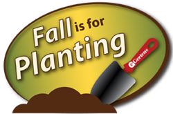 Fall is for Planting